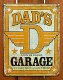 Dads Garage Open 24 Hrs Tin Sign Hot Rod Fathers day Auto Car Mechanic