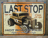 Last Stop Hot Rod Repair Tin Metal Sign Ford Chevy Muscle Car V8 Garage Man Cave