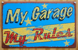 My Garage My Rules Tin Metal Sign Hot Rat Rod Jeep Roadster Vette Muscle Car