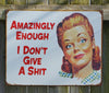 Amazingly Enough Tin Metal Sign Man Cave Garage Humor Mom Comedy Kitchen Home