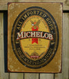 Michelob Imported Hops Tin Metal Sign Garage Man Cave Bar Beer Alcohol Whiskey