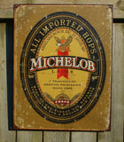 Michelob Imported Hops Tin Metal Sign Garage Man Cave Bar Beer Alcohol Whiskey