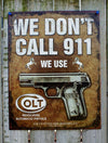 Colt Tin Sign Man Cave Garage Alarm System Hand Gun Pistol Ammo Revolver