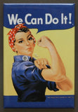 Rosie The Riveter FRIDGE MAGNET We Can Do It Classic AD Government WWII War F6