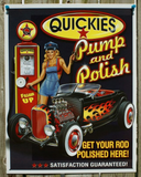 Quickies Pump n Polish Tin Metal Sign Man Cave Garage Pin Up Girl Oil Gas Hot Rod