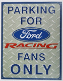 Parking for Ford Racing Fans Only Tin Sign Mustang Nascar Busch Race Garage D112