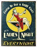 Ladies Night Tin Sign Home Bar Man Cave Martini Drink Kitchen Liqour Humor Funny