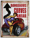 Dangerous Curves Ahead Tin Metal Sign Garage Man Cave pin up  American Roadster