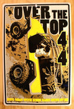 Jeep Over The Top 4x4 Tin Sign YJ TJ JK CJ5 CJ7 Willy Wrangler AMC Off Road F070