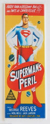 Superman's Peril FRIDGE MAGNET George Reeves Faster Than Speeding Bullet Steel