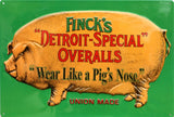 Fincks Detroit Special Overalls Premium Embossed Sign Country Pig Ande Rooney Hog