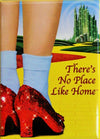 There's No Place Like Home Fridge Magnet Wizard of Oz Yellow Brick Road Ruby