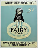 Fairy Soap Premium Embossed Tin Sign Ande Rooney Vintage Style Classic Vintage Style AD