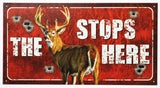 The Buck Stops Here Tin Sign Deer Hunting Farm Country Outdoors F003