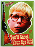 A Christmas Story You'll Shoot Your Eye Out FRIDGE MAGNET Red Ryder Rifle D20