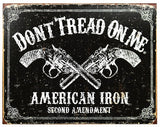 Dont Tread On Me American Iron Second Amendment Tin Metal Sign Hand Gun B062
