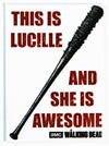 The Walking Dead This Is Lucille and She Is Awesome FRIDGE MAGNET Negan Michonne Rick Grimes