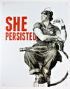Rosie Riveter She Persisted Tin Metal Sign Girl Power Strong Women WW2