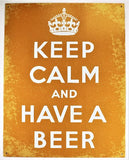 Keep Calm and have a Beer Tin Metal Sign Beer Humor Funny Meme Yellow