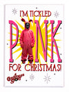 A Christmas Story I'm Tickled Pink For Christmas FRIDGE MAGNET Pink Bunny