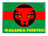 Wakanda Forever Flag Black Panther FRIDGE MAGNET Chadwick Boseman Avengers