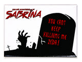 The Chilling Adventures of Sabrina the Teenage Witch FRIDGE MAGNET Zelda