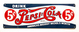Drink Pepsi Cola Premium Embossed Metal Sign Ande Rooney Pop Soda Coke 5 Cents