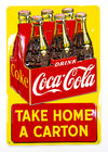 Coca Cola Take Home A Carton Premium Embossed Tin Metal Sign Ande Rooney Coke
